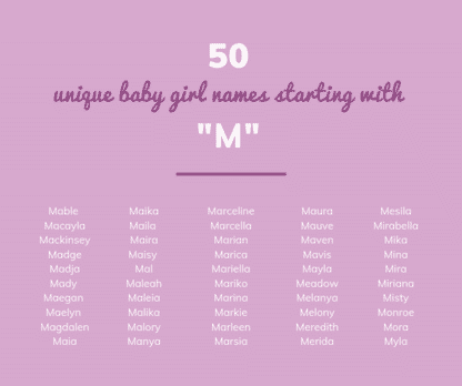 50 Unique Baby Girl Names Starting with the Letter "M"